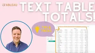 Totals for Tableau Text Tables Tips and Tricks