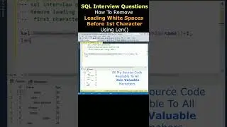 SQL Interview questions Remove trimmed the white space using len() #sqlinterviewquestionsandanswers