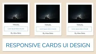 How to create the Responsive Card UI Design using HTML and CSS - Cards Column Layout