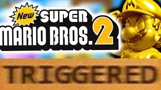 How New Super Mario Bros 2 TRIGGERS You!