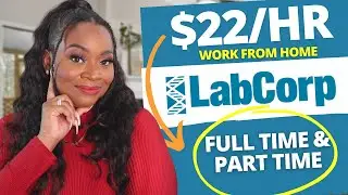 EASY WORK FROM HOME JOB W/LABCORP NO EXPERIENCE | GLOBAL HIRING 2023