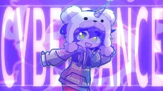 ✦ (FW) CYBERDANCE! | gacha tweening meme (b-day gift for: ‎@𝕊𝕦𝕟𝕟𝕖𝕣𝕫☆!!  )