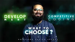 [EXTREME FOCUS 🔥] Development or Competitive Coding with JS ? | Sheryians Coding School