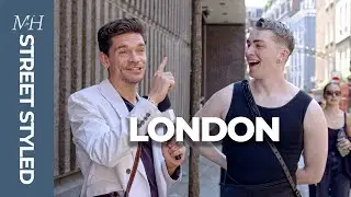 Best Men’s Fashion in London | Street Styled