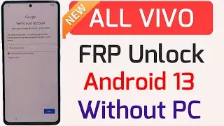 Vivo frp Unlock 2023 Vivo Android 13 FRP Bypass Without PC Reset Not Working No Pin Sim Card 2023