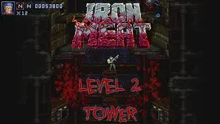 Iron Meat TOWER Level 2 Gameplay Walkthrough