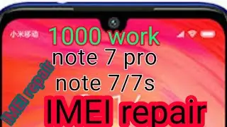 how to IMEI repair process note 7pro note 7/7s full process unknown baseband 💯 work enable diag prot