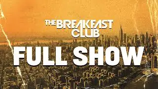 The Breakfast Club FULL SHOW 8-22-24