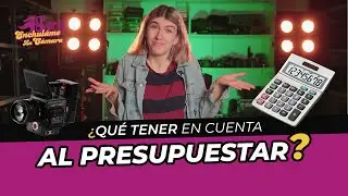 ¿Qué tener en cuenta al PRESUPUESTAR? - Enchulame la Cámara