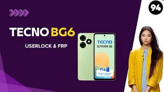 Tecno Spark Go 2024 _ BG6 _ Userlock & Frp By TFM
