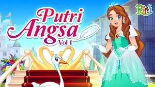 CANTIKNYA! Putri Angsa Volume 1 | Dongeng Anak Bahasa Indonesia | Cerita Rakyat & Dongeng Nusantara