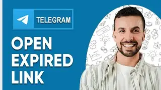 How to Open Expired Link in Telegram (Quick & Easy 2025)