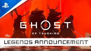 Ghost of Tsushima: Legends | Announcement Trailer | PS4