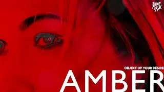 Amber - Object of Your Desire
