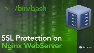 Setup & Enable SSL-Protected WebServer w/Nginx and LetsEncrypt on VPS - Server.pro