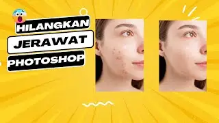 cara hilangkan jerawat pada aplikasi photoshop