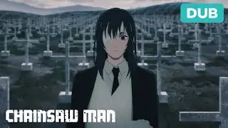 Don't Die on Me Aki | DUB | Chainsaw Man