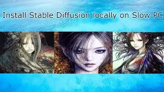 How to install stable diffusion locally on Slow PC