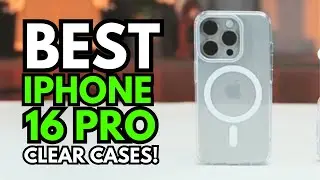 5+Best iPhone 16 Pro Clear Cases!🔥✅