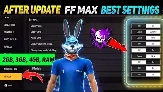 FF MAX SETTING FULL DETAILS || FREE FIRE MAX NEW SETTINGS | FREE FIRE PRO SETTING || FF MAX SETTING🧐