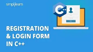 Registration And Login Form In C++ | How To Create Login Page In C++ | C++ Tutorial | Simplilearn