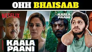 Kaala Paani All Episodes Review | Kaala Paani Full Episodes | Kaala Paani Review | Netflix |