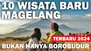 10 WISATA MAGELANG TERBARU 2024, WAJIB KAMU TAU