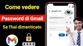 Come vedere la password dell'ID Gmail dal cellulare | come vedere la password di gmail