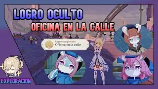 LOGRO OCULTO Oficina En La Calle 4.0 Genshin Impact Español