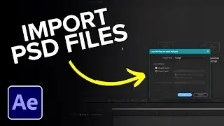 How to Import PSD File in After Effects