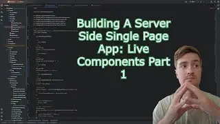 Server Side Single Page App, Dry Dock: Live Components Part 1