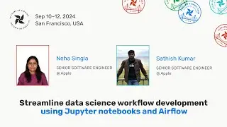 D1  26  Streamline data science workflow development using Jupyter notebooks and Airflow