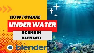How to make under water scene in blender