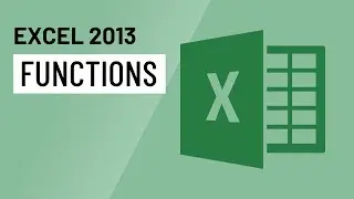 Excel 2013: Functions