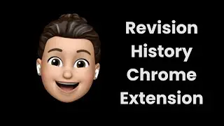 Revision History Chrome Extension