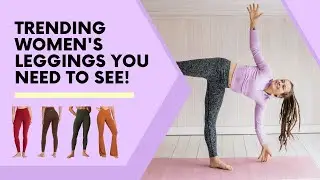 Trending Women's Leggings You NEED to See!