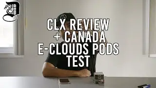 CLX Device Review + Canada E Cloud Pod Test | STLTH Vape | Vape | Dragon Vape