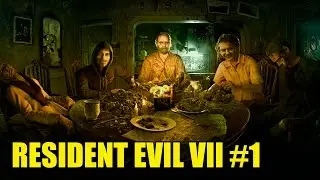 RESIDENT EVIL VII #1