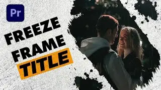 Best Freeze Frame Title Template for Premiere Pro