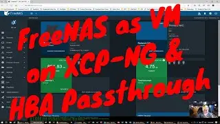 Freenas as a Virtual Machine on XCP-NG with SAS controller Passthru