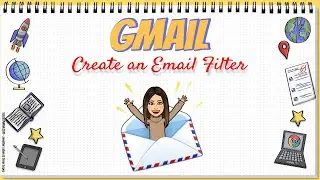 How to Create Gmail Filters