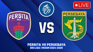 Persita Tangerang VS Persebaya Surabaya BRI Liga 1 2024/2025 Jadwal Siaran Langsung Liga 1 Hari Ini