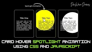 Easy Card SpotLight Hover Animation using CSS and JavaScript | CSS SpotLight | Mouse Move Animation