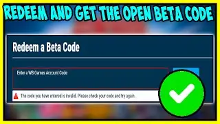 MULTIVERSUS HOW TO GET, REDEEM AND FIX THE OPEN BETA CODE