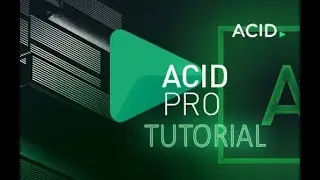 ACID Pro 8 - Tutorial for Beginners [COMPLETE] - 16 MINS!