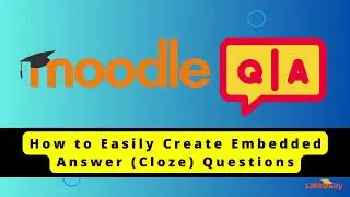 How to create Cloze Questions (Embedded Answer) in TinyMCE Editor in Moodle 