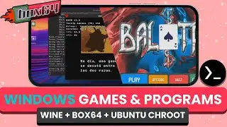 How to run Windows games and programs on Android with Box64Droid (MOBOX & WINLATOR alternatives)