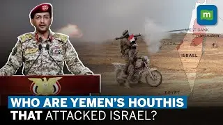 Israel Hamas War: Who Are Yemen Houthis & Why Did They Attack Israel? | Explained