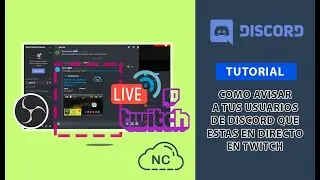 Como Avisar a Tus Usuarios de Discord que estas en Directo en Twitch