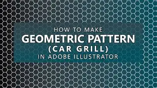 How to Create Pattern in Illustrator - Geometric Pattern - Vector Background - Illustrator Tutorial